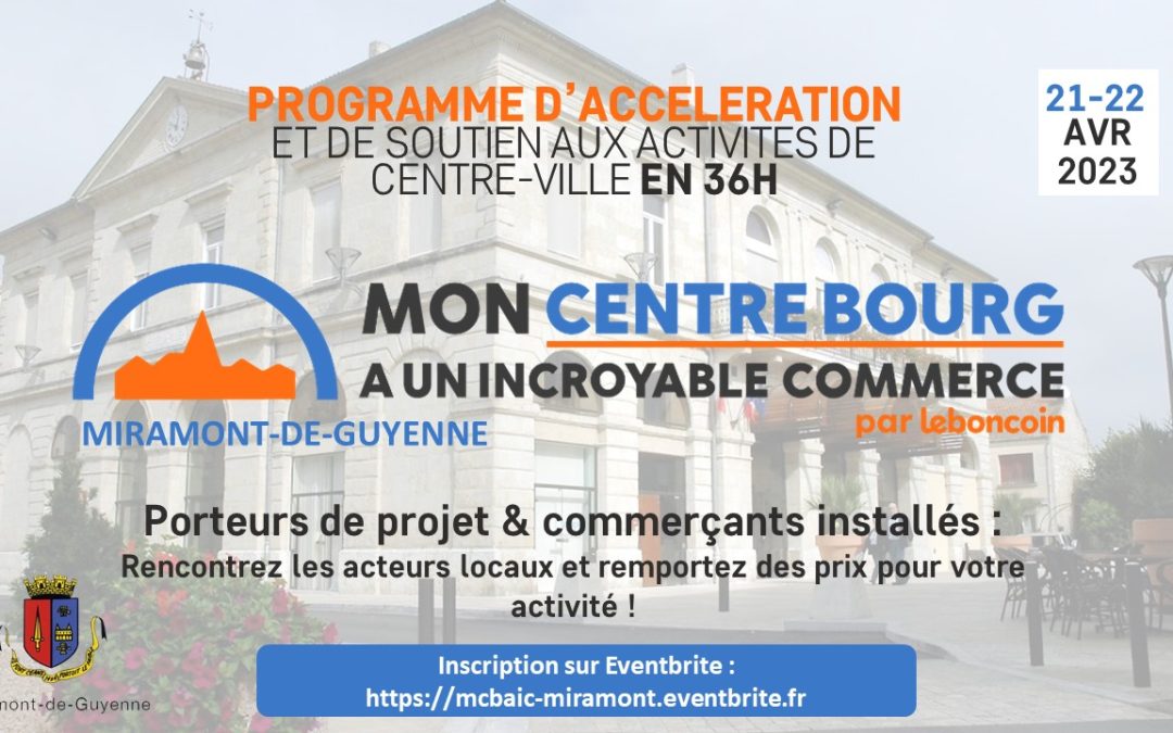 Mon centre bourg a un incroyable commerce