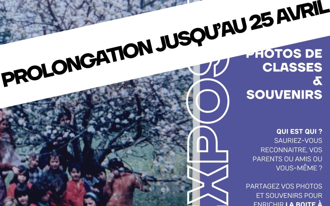 PROLONGATION Exposition – Souvenirs de l&rsquo;école Sainte Anne